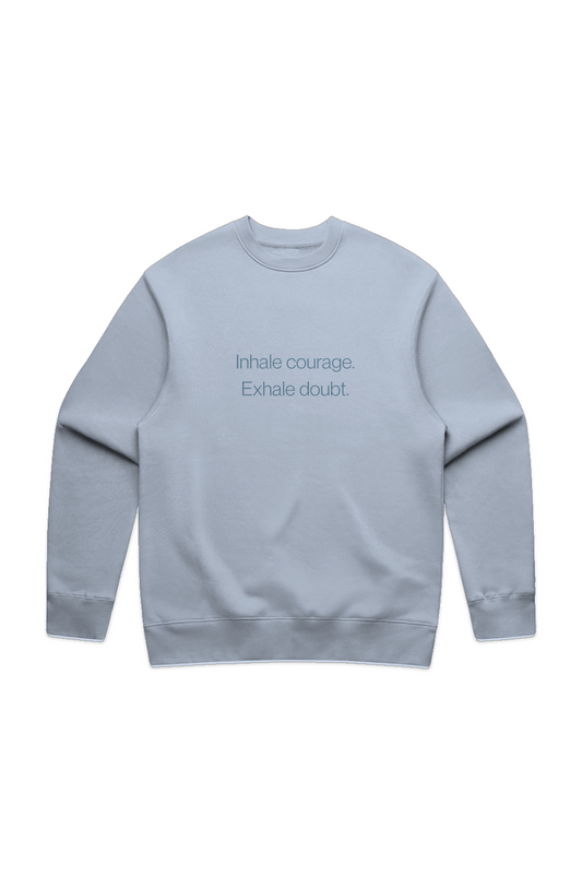 Inhale Courage Exhale Doubt minimalist fleece crewneck sweatshirt